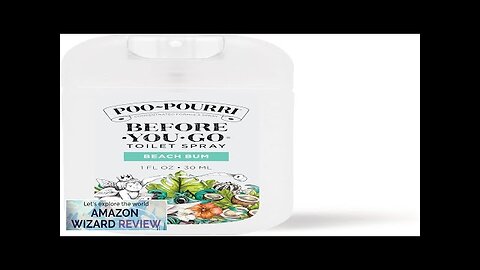 Poo-Pourri Before-You-Go Toilet Spray Beach Bum 1 Fl Oz Pocket Travel Size Review