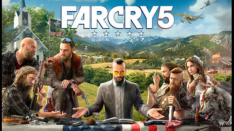 Farcry5, Part 1