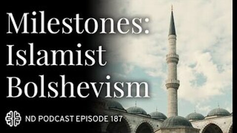 Milestones, Vol. 1: Islamist Bolshevism