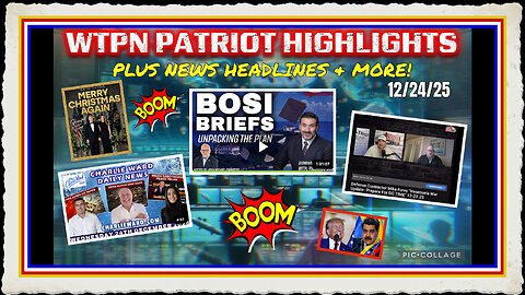 WTPN PATRIOT HIGHLIGHTS 12 24 25