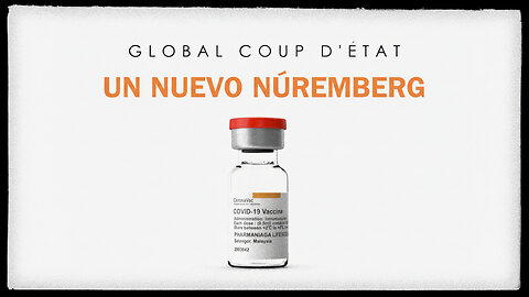 GLOBAL COUP D'ÉTAT | VOL 1: UN NUEVO NÚREMBERG
