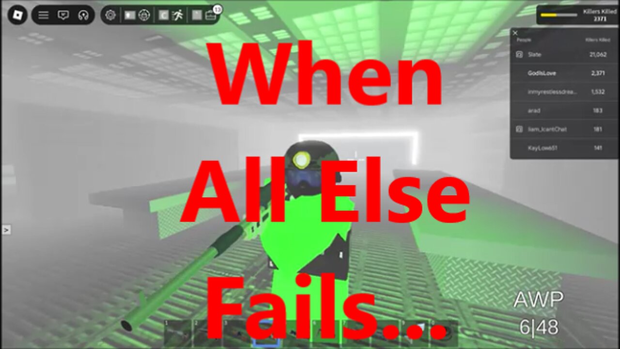 When All Else Fails...