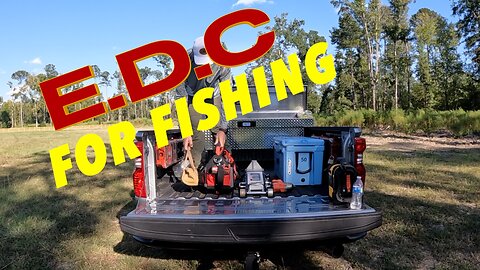 Every Day Carry for Fishing