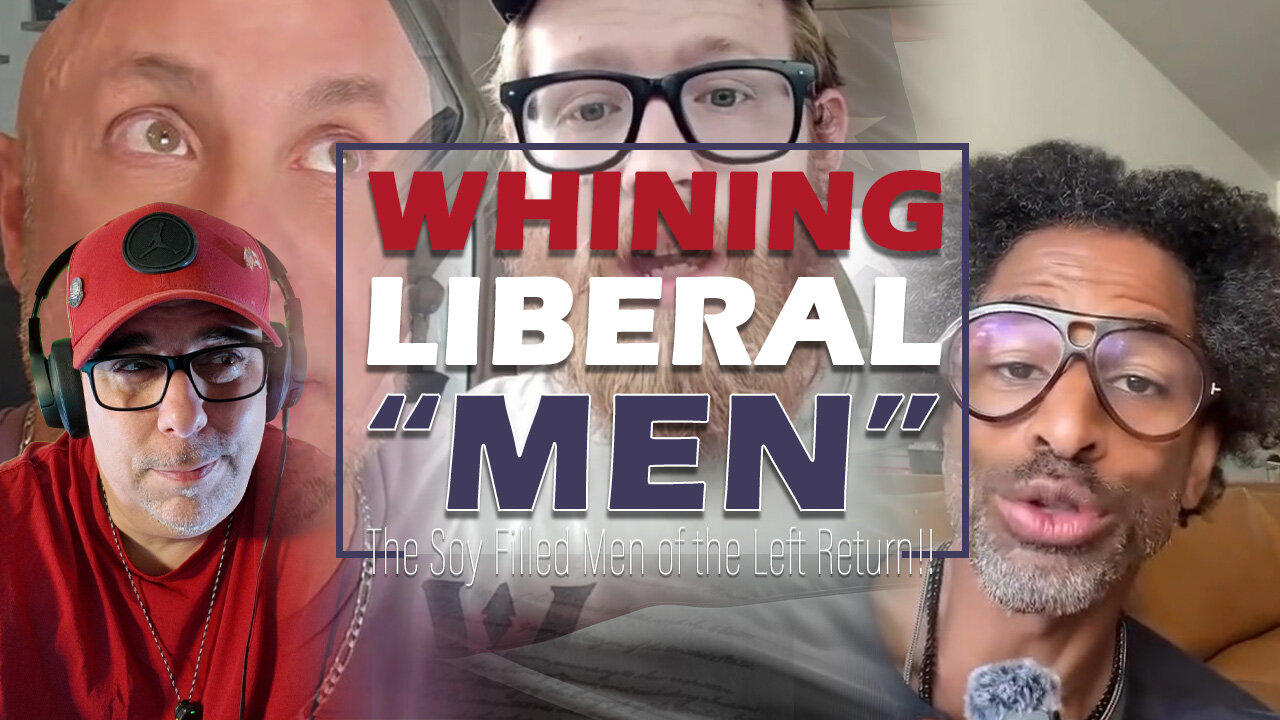 Whining Liberal Men Part 7 | Beta Male Meltdowns and Hissy Fits | 2024 Election | Woke Tantrums