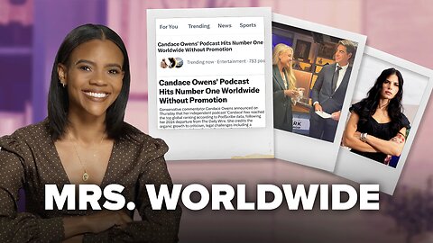 #1 Podcast Worldwide! Plus, Erika Kirk's Interview. | Candace Ep 260