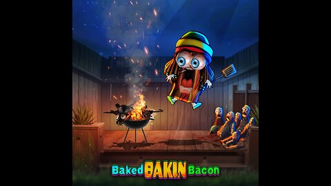 Baked Bakin Bacon - "ZOMBIE FARM"