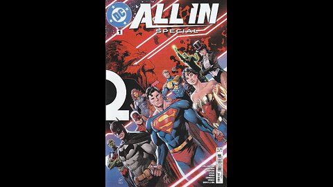 DC All In Special -- Issue 1 (2024, DC Comics) Review