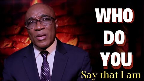 The point: Who do you say that I am / Qui dites-vous que Je suis ?