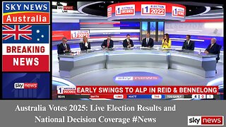 Australia Votes 2025: Live Election Results and National Decision Coverage #News