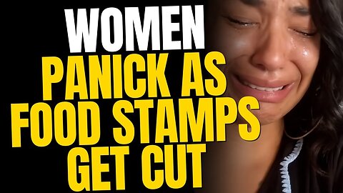 Women are IN TEARS as November Food Stamps Get Cut Off