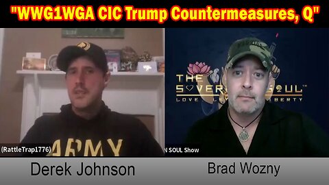 Derek Johnson & Brad Wozny HUGE Intel Jan 9: "WWG1WGA CIC Trump Countermeasures, Q"