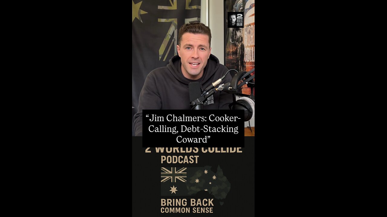 “Jim Chalmers: Cooker-Calling, Debt-Stacking Coward”