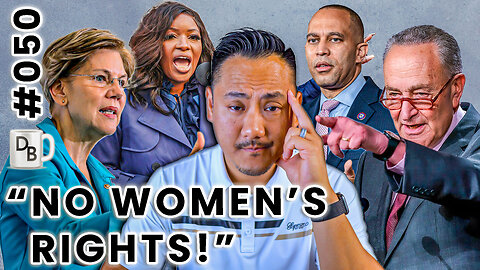 Democrats HUMILIATE each other and continue to FAIL WOMEN and PARENTS | DB 050