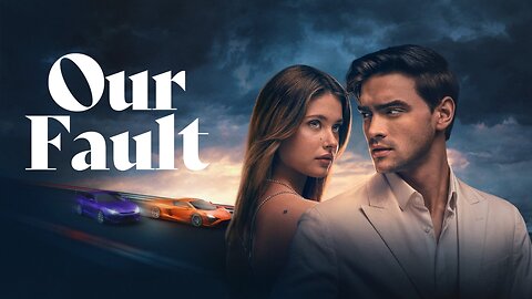 Our Fault (2025)