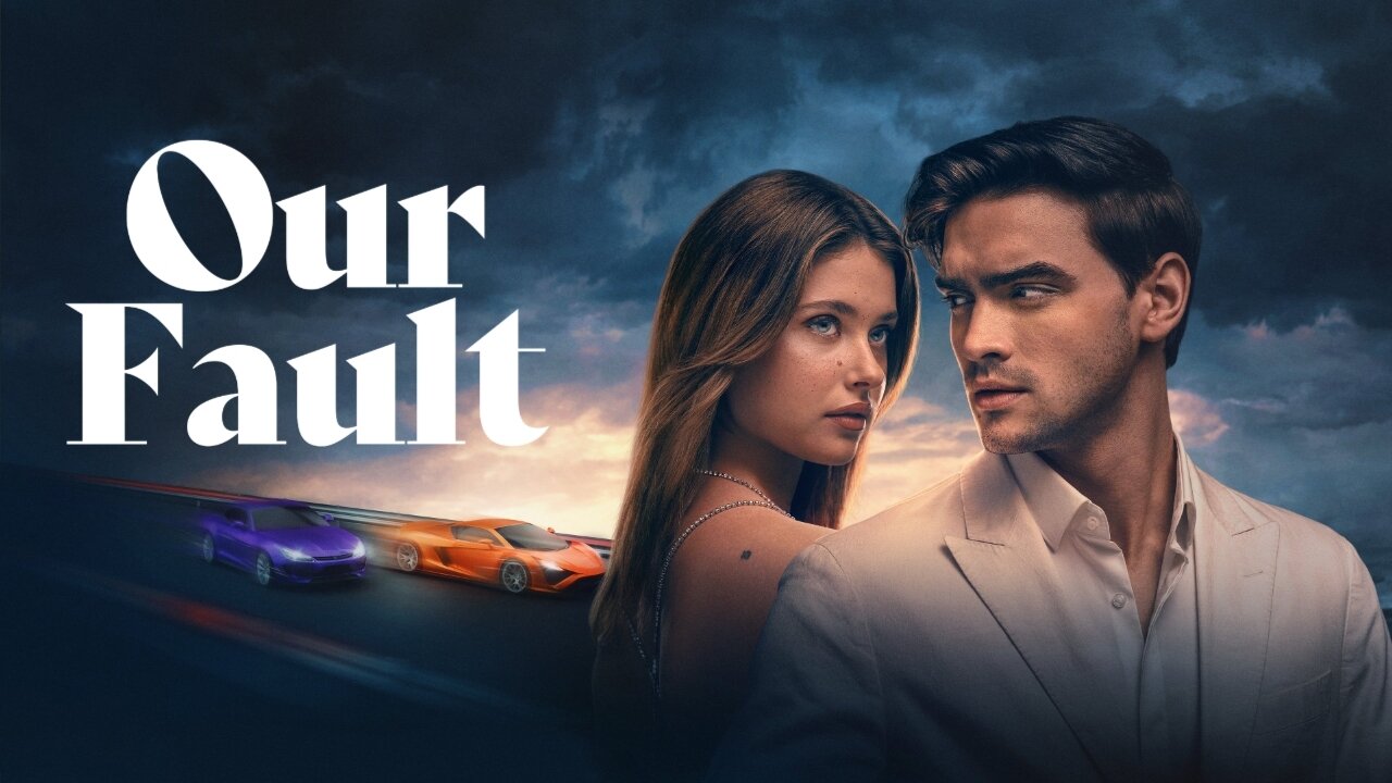 Our Fault (2025)
