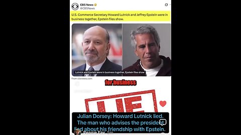 Julian Dorsey: Howard Lutnick Trump’s advisor lied about his Epstein friendship