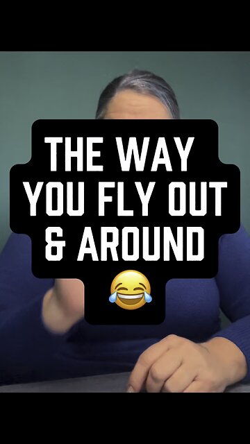 The Way You Fly? 😅
