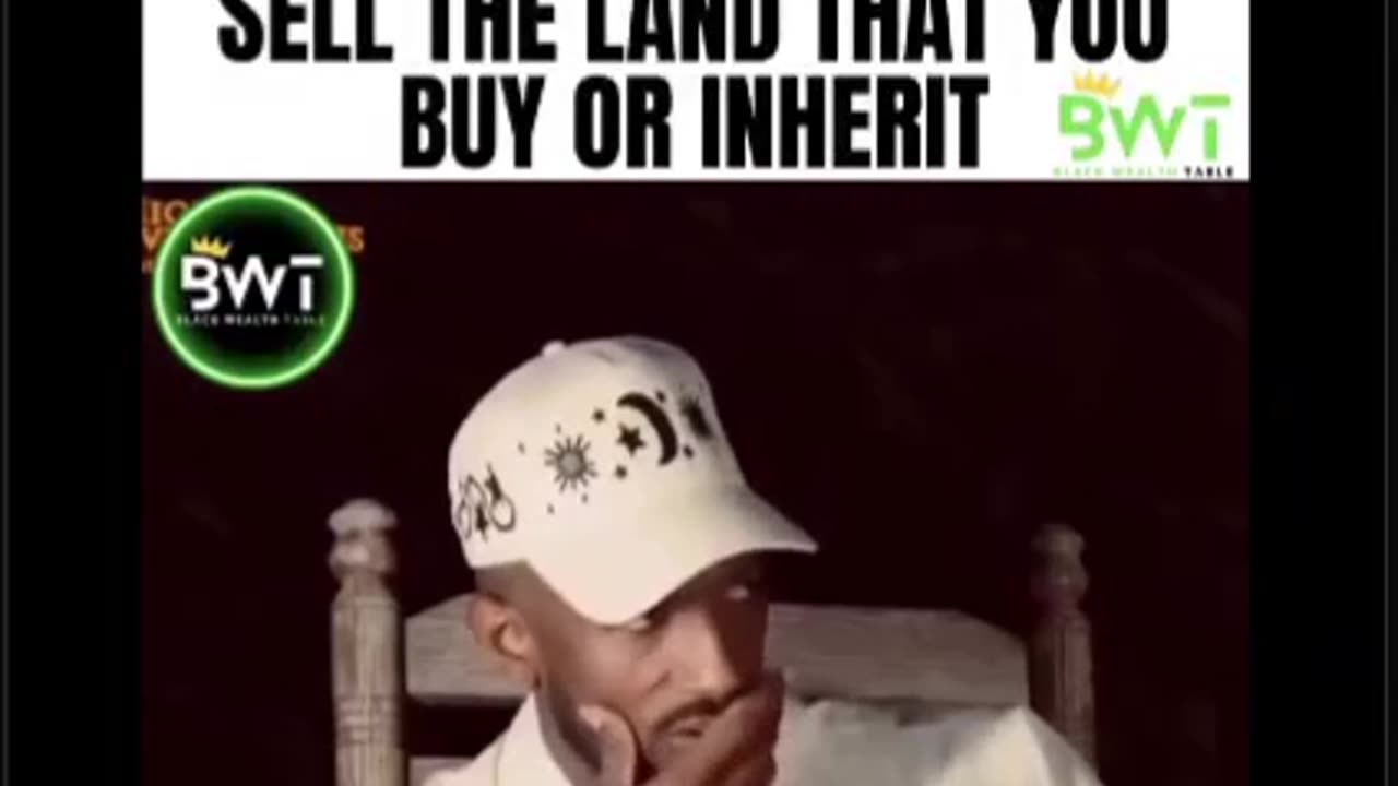 Message to Black People: "Don't Sell the Land"