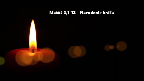 Matúš 2,1-12 - Narodenie kráľa