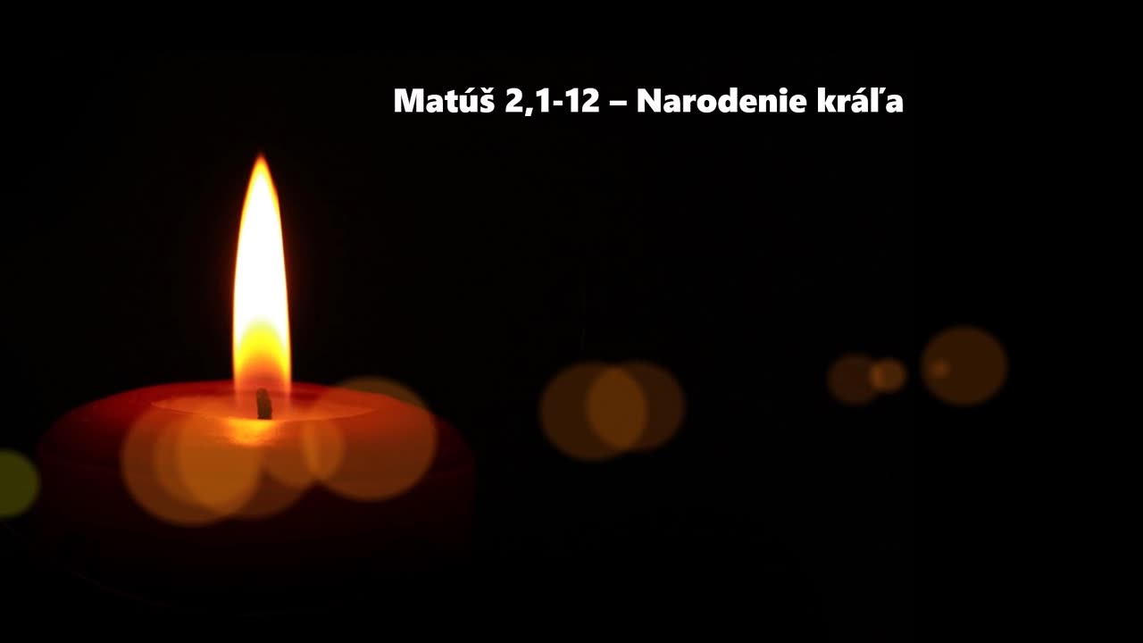 Matúš 2,1-12 - Narodenie kráľa