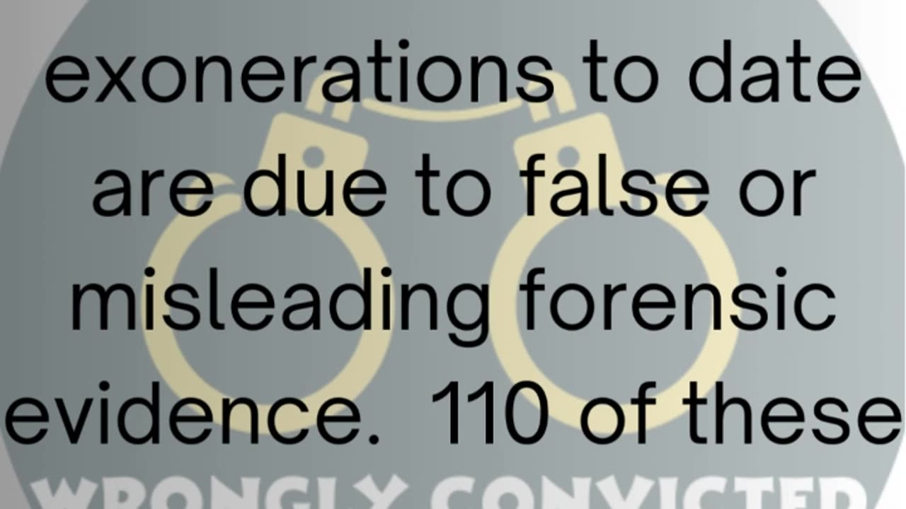 Female Exonerees & False or Misleading Forensic Evidence