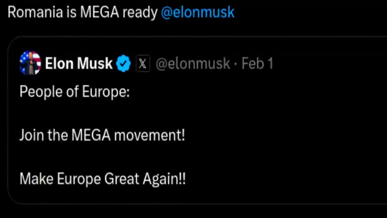 MEGA Make Europe Great Again ElonMusk X Tweet Support CalinGeorgescu Romanian President 🇷🇴