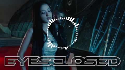 JISOO X ZAYN - EYES CLOSED (OFFICIAL MV)