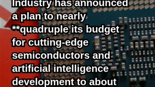 Japan Set to Quadruple Chips & AI Budget in 2026