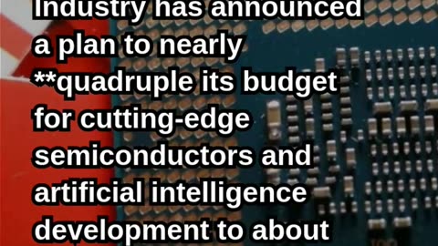 Japan Set to Quadruple Chips & AI Budget in 2026