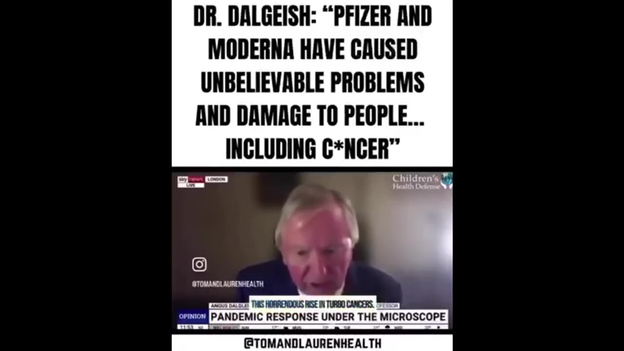 DR DALGEISH - THE VACCINES HAVE CAUSED UNBELIEVABLE DAMAGE AND TURBO CANCERS