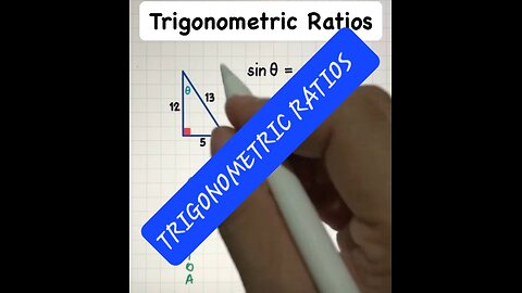 TRIGONOMETRIC RATIOS