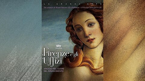 Firenze e gli Uffizi (Sky Arte 2015 - AUD ITA)