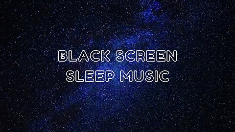 24/7 Black Screen Sleep Music - Fall Asleep in 5 Minutes, Relaxing Music, Soothing Music