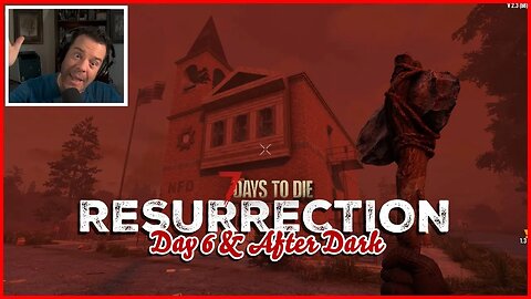7 Days to Die: TRADING & TRAPS! Hordes Are Coming! (Resurrection Series - Day 6)