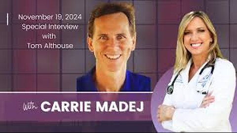 Carrie Madej, Osteopath & Researcher, interviews Tom Althouse