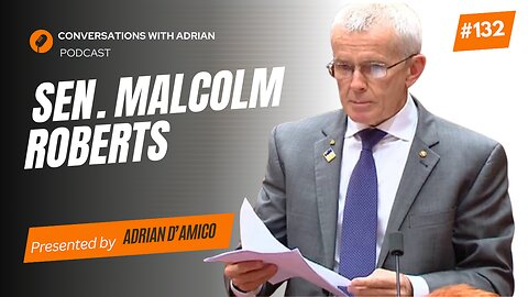 Your Freedom is The Target Malcolm Roberts on Digital ID Wasted Billions and Vaccine Betrayal