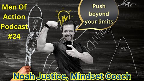 Mens Lifeline Academy Podcast #24 Noah Justice | Mindset and Health Coach For Busy Professionals