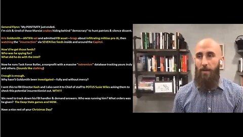 ANTIFA Vet & FBI ASSET BRAGS he watched J6 "insurrection" via 7 live feeds inside & around the Capitol ~ General Flynn