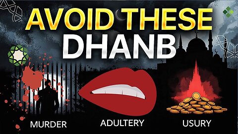 Avoid These Kabeera Major Dhanb! Quran Tafsir