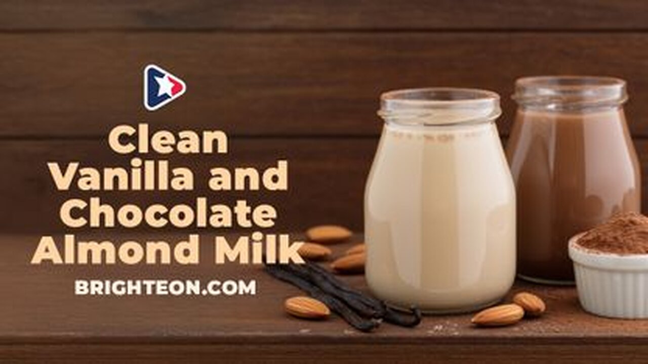 CLEAN Vanilla and Chocolate Almond Milk