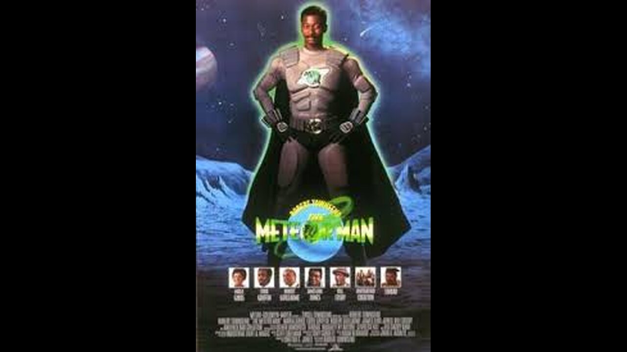 The Meteor Man PG 1993 ‧ Comedy/Action ‧ 1h 40m