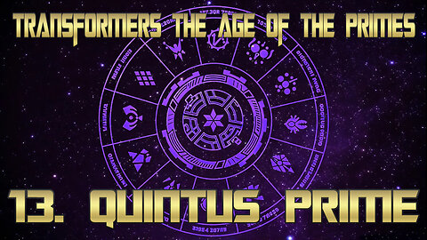 Transformers Age Of The Primes full album 13. Quintus Prime