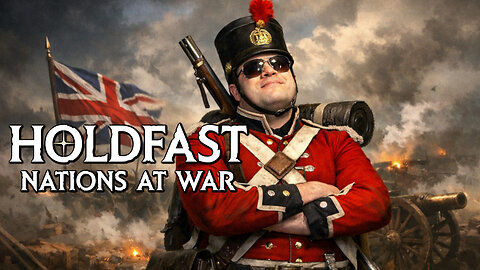 Holdfast: nation at War - The Good Old Days