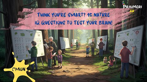 Only 1% Can Ace These 15 Nature IQ Questions – Can You?