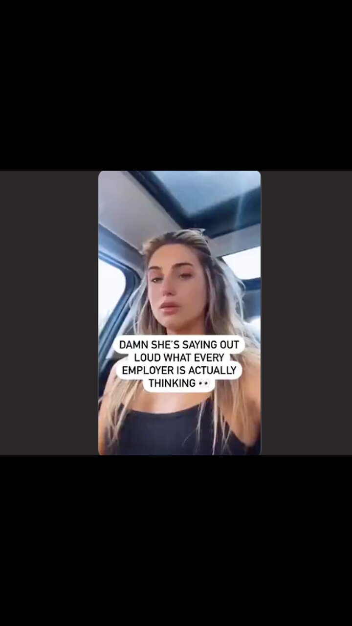 This lady says out loud what every smart employer is already thinking