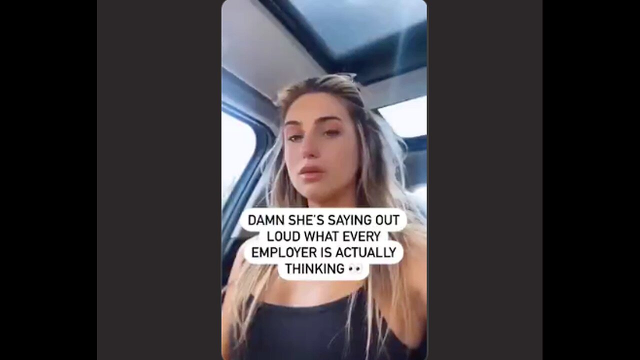 This lady says out loud what every smart employer is already thinking