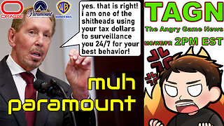 🔴TAGN #109 - Larry Ellison Want's Access To Entertainment In Big Ways!