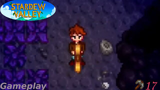 Stardew Valley - Mining in the Mine #17 [B80F - B85F] - Gameplay Series