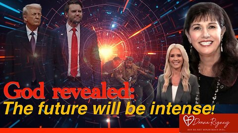 The hearts and roles of J D Vance and Donald Trump revealed by God! | Donna Rigney