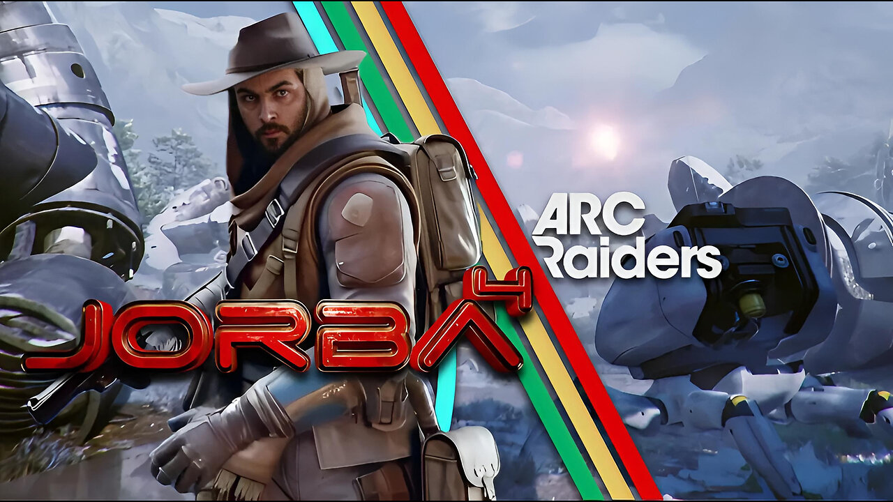 🔴Live-Jorba4- Arc Raiders (End of year goop sesh)